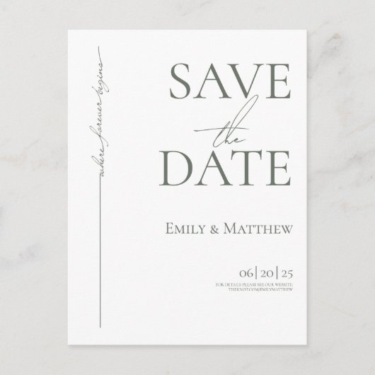 Sage Where Forever Begins Save The Date Ankündigungspostkarte (Vorderseite)