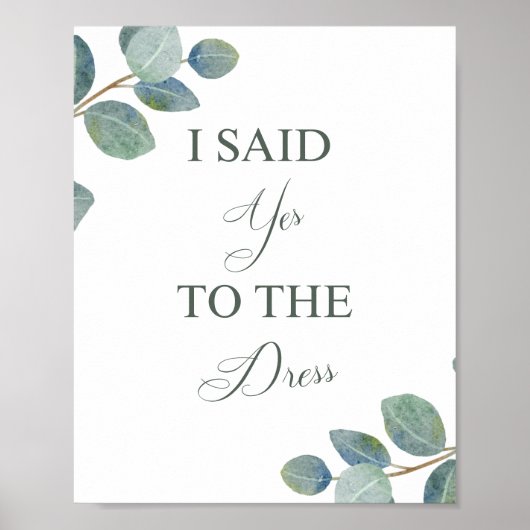 Sage Yes to Dress Sign | Hochzeitskleid Shopping Poster (Vorne)