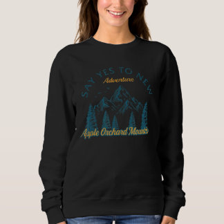 Sage Yes to new Adventures Apple Orchard Mountain  Sweatshirt