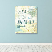 Sage Yes to New Adventures Zitat Leinwanddruck (Insitu (Holzboden))