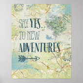 Sage Yes to New Adventures Zitat Poster (Vorne)