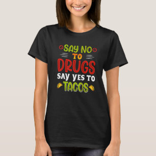 Sage Yes to Tacos Mexican Food Mexican Food Graphi T-Shirt