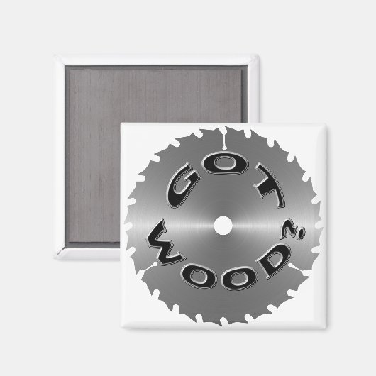Sägeblatt "got Holz" Magnet (Vorderseite/Rückseite)