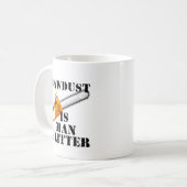 Sägemehl ist Mann-Glitzer Kaffeetasse (Vorderseite Links)