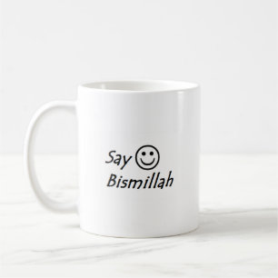 Sagen Sie Bismillah Tasse