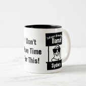 Sagen Sie dem Lama Ihrem Drama personifizieren Zweifarbige Tasse (VorderseiteRechts)