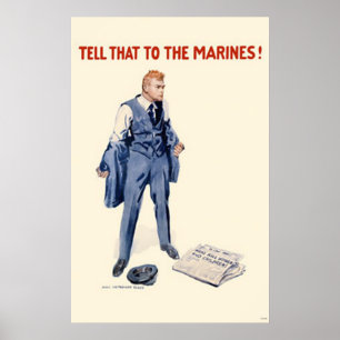 Sagen Sie den Marinesoldaten dem! Poster