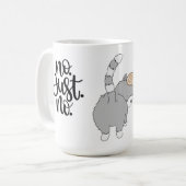 Sagen Sie einfach, dass Ihre zu viele Leute außerh Kaffeetasse (Vorderseite Links)