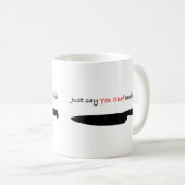 Sagen Sie einfach "ja Koch" und tun Sie es Kaffeetasse (VorderseiteRechts)