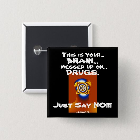 "Sagen Sie einfach NEIN!!! " Button (Vorne & Hinten)