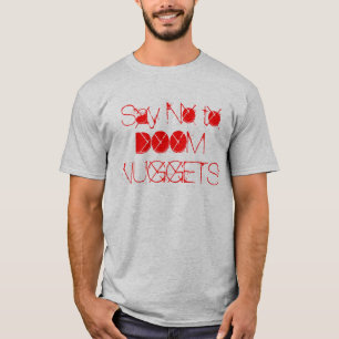 Sagen Sie einfach nein T-Shirt