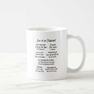 Sagen Sie es auf Yiddish Kaffeetasse