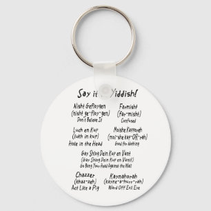 Sagen Sie es auf Yiddish Schlüsselanhänger