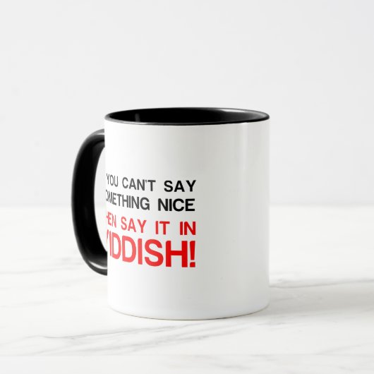 SAGEN SIE ES IN YIDDISCH TASSE (Vorderseite Links)