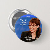 "Sagen Sie es, ist nicht so Joe. ", McCain,… - Button (Vorne & Hinten)