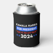 Sagen Sie es meinem Gesicht Kamala Harris für den  Dosenkühler (Kanne Rückseite)