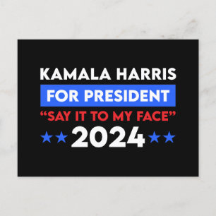 Sagen Sie es meinem Gesicht Kamala Harris für den Postkarte