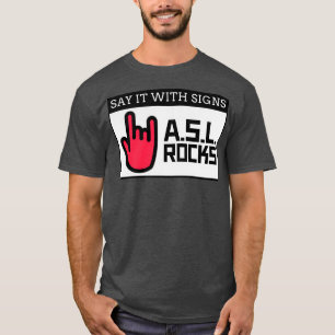 Sagen Sie es mit Zeichen T-Shirt