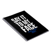 Sagen Sie es zu meinem Gesicht Kamala Harris 2024 Notizblock (Rechte Seite)