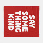 Sagen Sie etwas Gutes Fleecedecke (Vorderseite (Horizontal))