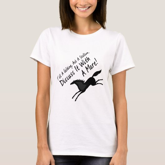 Sagen Sie gelding ..... T-Shirt (Vorderseite)