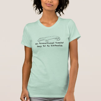 Sagen Sie hallo zu Tiktaalik T-Shirt
