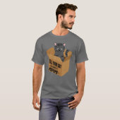 Sagen Sie Ihrer Katze, ich sagte Spspspsphos T-Shirt (Vorne ganz)