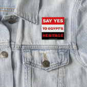 Sagen Sie JA zu Ägyptens Erbe Button (Beispiel)