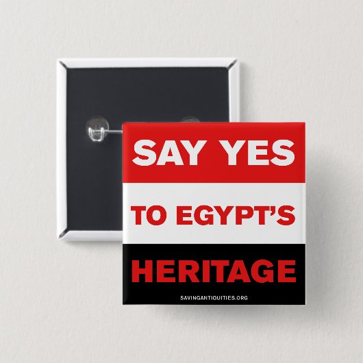 Sagen Sie JA zu Ägyptens Erbe Button (Vorne & Hinten)