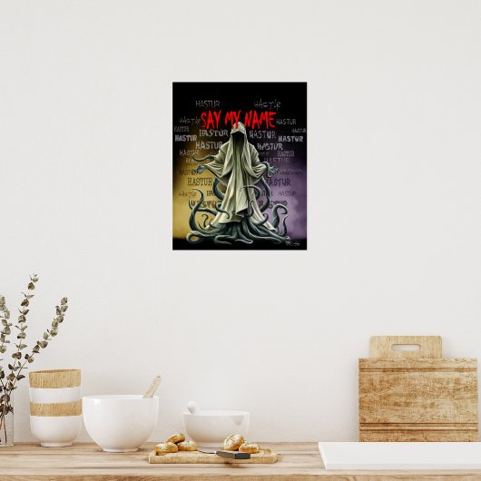 Sagen Sie meinen Namen: Hastur Hastur Hastur Hastu Poster (Küche)