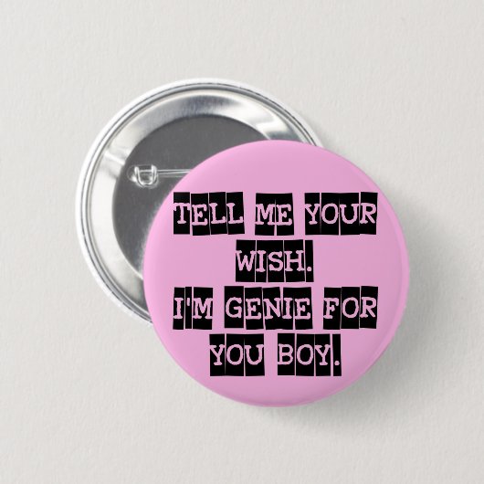 Sagen Sie mir Ihrem Wunsch Button (Vorne & Hinten)