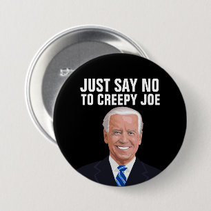 SAGEN SIE NEIN, UM JOE BIDEN-BUTTONS ZU KREEPTIERE BUTTON