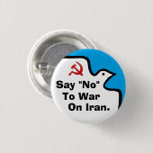 "Sagen Sie "nein" zum Krieg auf dem Iran" Knopf Button (Vorne & Hinten)