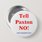 Sagen Sie Paxton nein! Button (Vorne & Hinten)