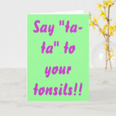 Sagen Sie "Tata" zu Ihren Mandeln! Karte (Gelbe Blume)