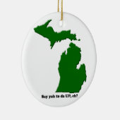 Sagen Sie ya nach DA OBEN, wie? Keramik Ornament (Rechts)