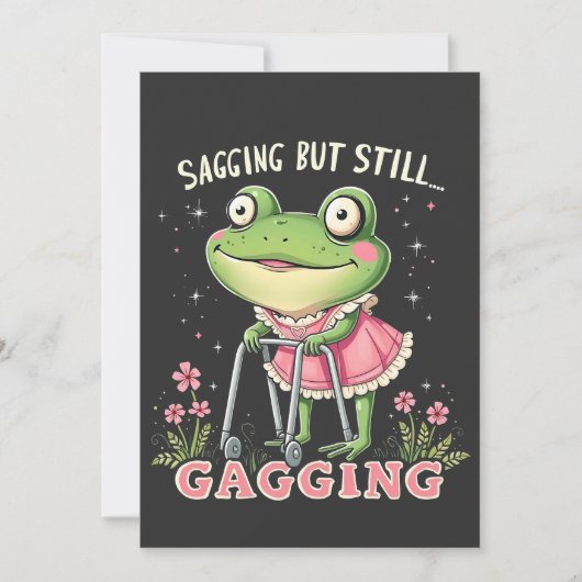 Sagend, aber immer noch gagend Funny Mütter Day Fr Einladung (Vorderseite)