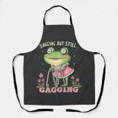 Sagend, aber immer noch gagend Funny Mütter Day Fr Schürze (Vorderseite)