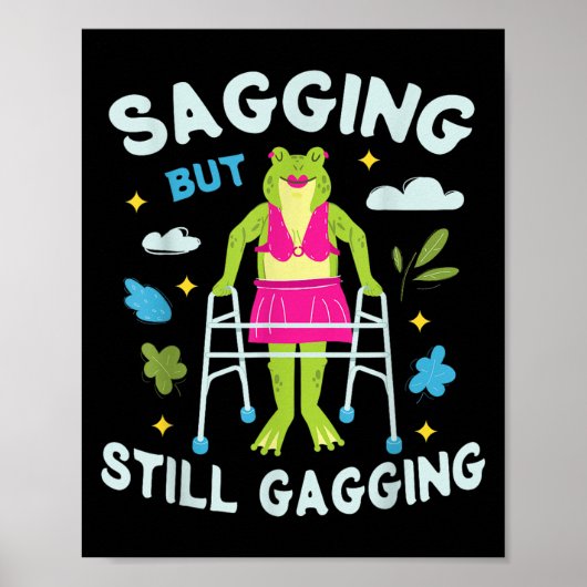 Sagend, aber immer noch Gagging Frosch Funny Cring Poster (Vorne)