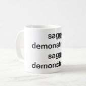 saggy Demonstration Kaffeetasse (Vorderseite Links)
