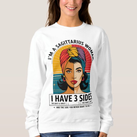 Sagittarius Frau mit drei Seiten Funny Gift T-Shir Sweatshirt (Vorderseite)