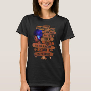 Sagittarius Königin Ich bin ein stärkerer Geburtst T-Shirt