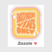 Sagittarius Vibes Only, Aesthetic Horoscope Aufkleber (Blatt)