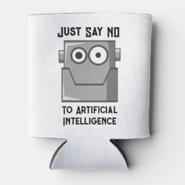 Sagt einfach Nein zur künstlichen Intelligenz Dosenkühler