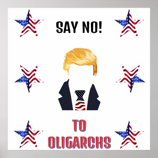 Sagt Nein zu Oligarchen Poster (Vorne)