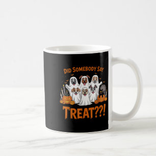 Sagte jemand Leckerei Ghost Hunde Halloween Costum Kaffeetasse