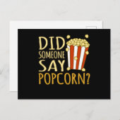 Sagte jemand Popcorn Popcorns Food Eater Lover Ankündigungspostkarte (Vorne/Hinten)