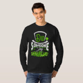 Sagte jemand Shenanigans St Patrick's Day Funny T-Shirt (Vorne ganz)
