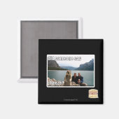 Sagte jemand zu betrügen? magnet (Vorderseite/Rückseite)