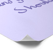 Sagte Links Funny Argument Zitat Spaß Lilac Lila Poster (Ecke)